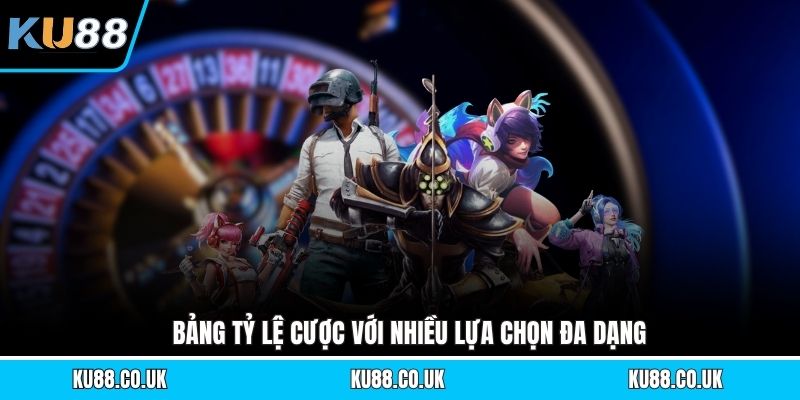 Bảng tỷ lệ cược với nhiều lựa chọn đa dạng
